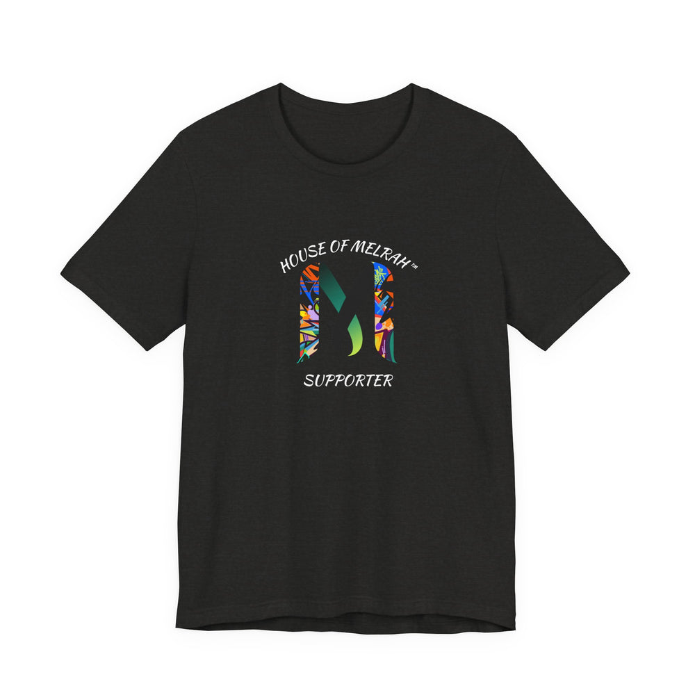 House of Melrah Supporter Tee