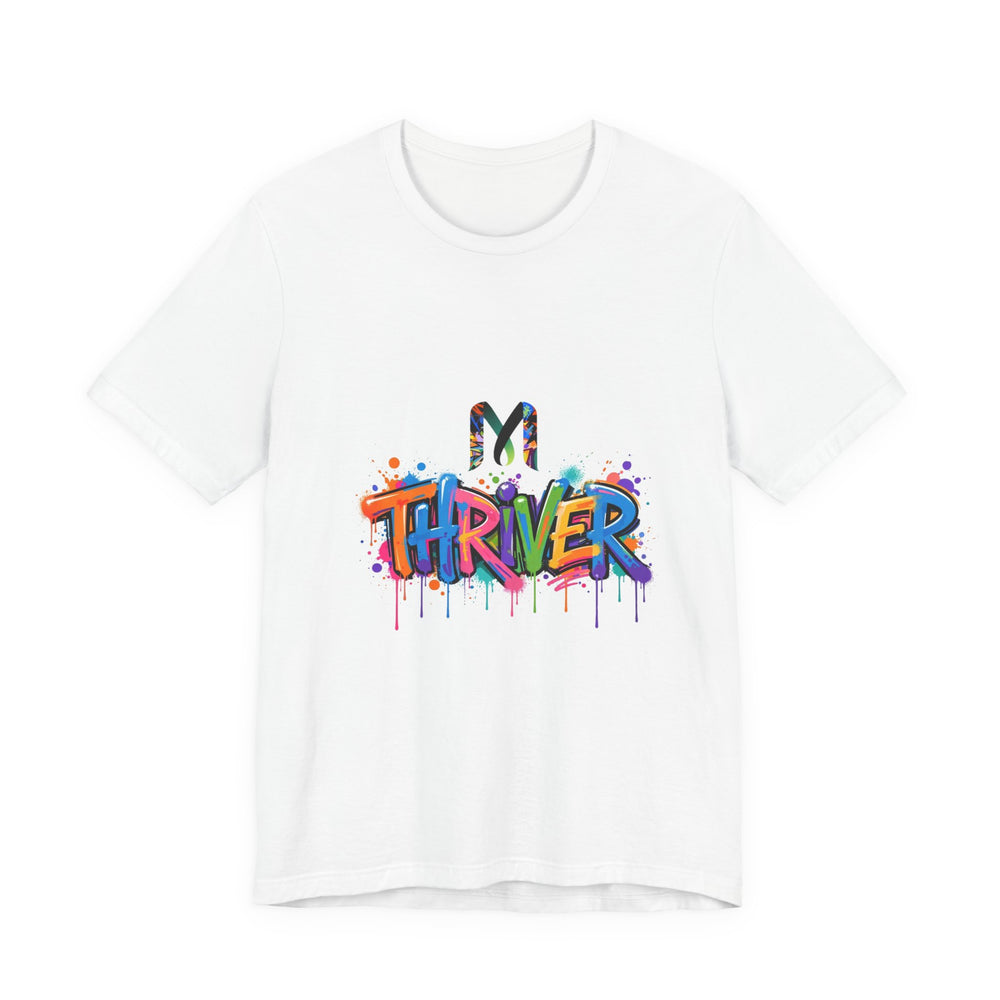 Thriver Graffiti T‑Shirt — Colorful Inspirational Tee