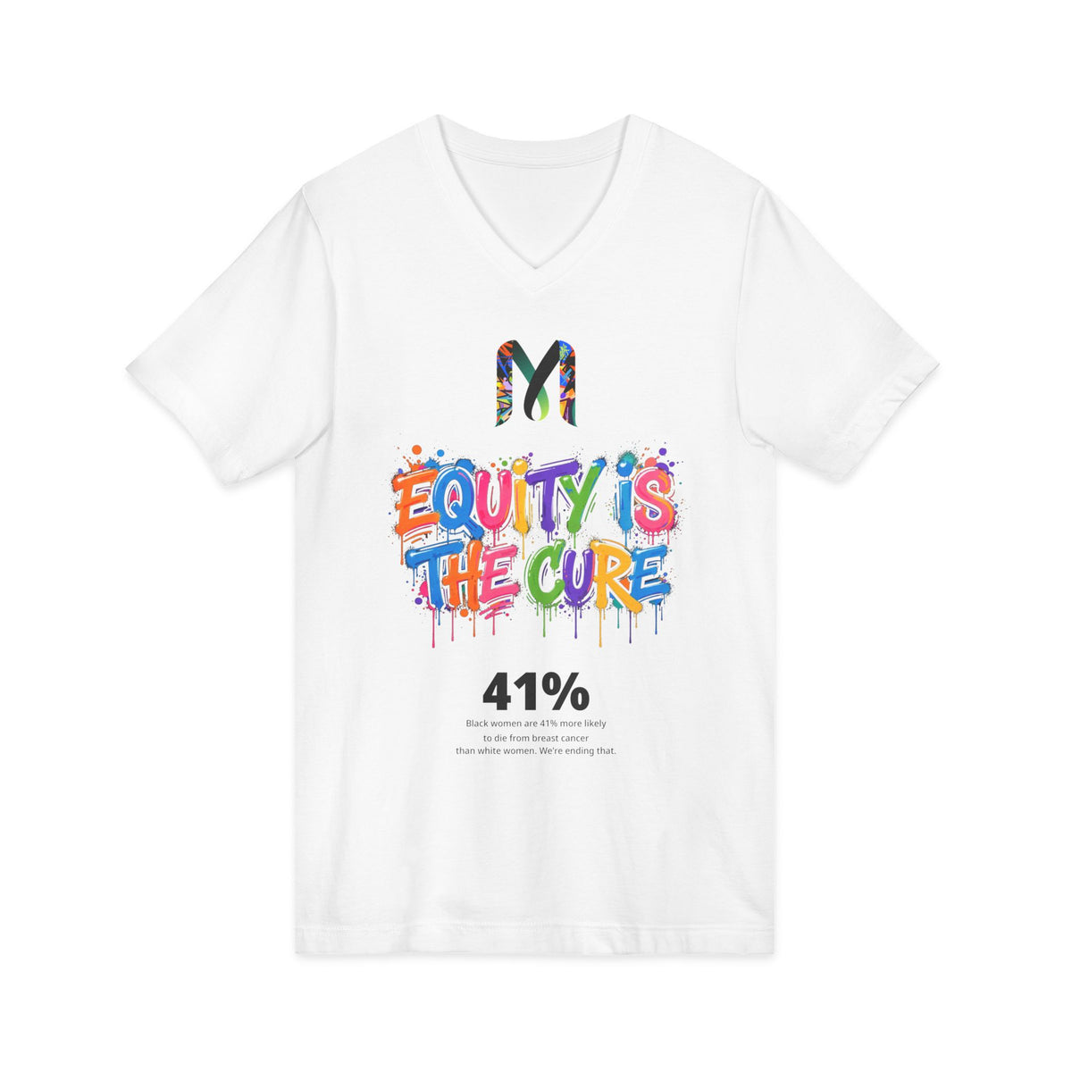 Equity Is the Cure Tee — Graffiti Advocacy V-Neck