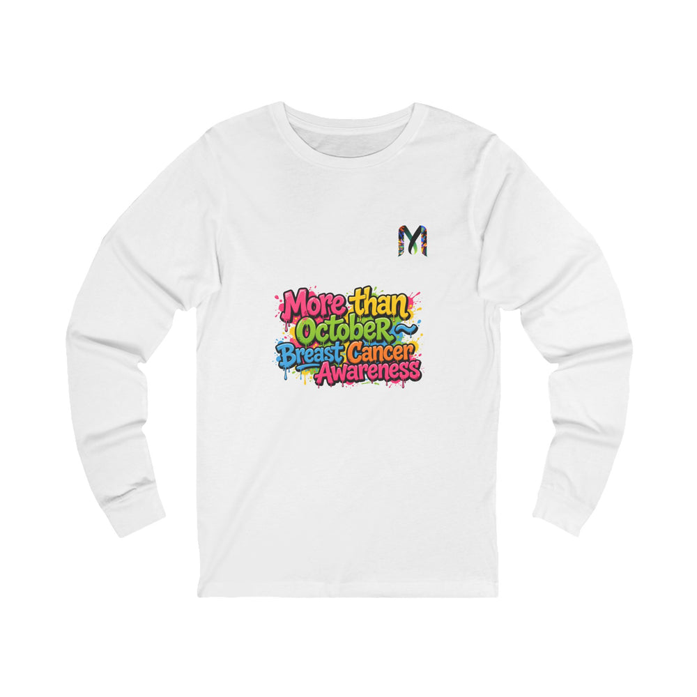 More than October Long Sleeve Tee — Graffiti