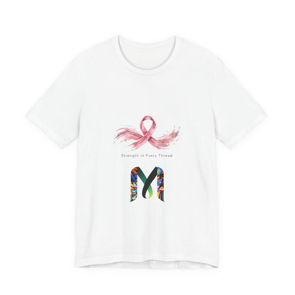 Breast Cancer Awareness Ribbon Tee — "Strength is Never Wasted"