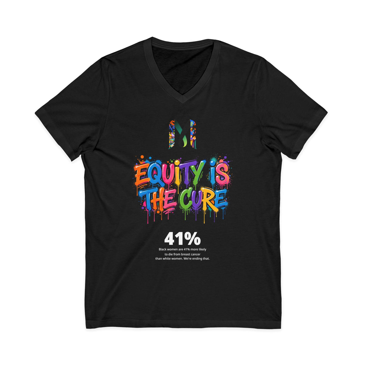 Equity Is the Cure Tee — Graffiti Advocacy V-Neck